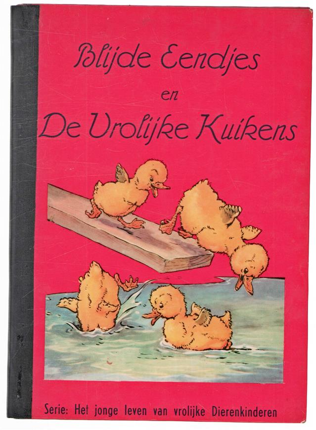 Blijde Eendjes en vrolijke kuikens