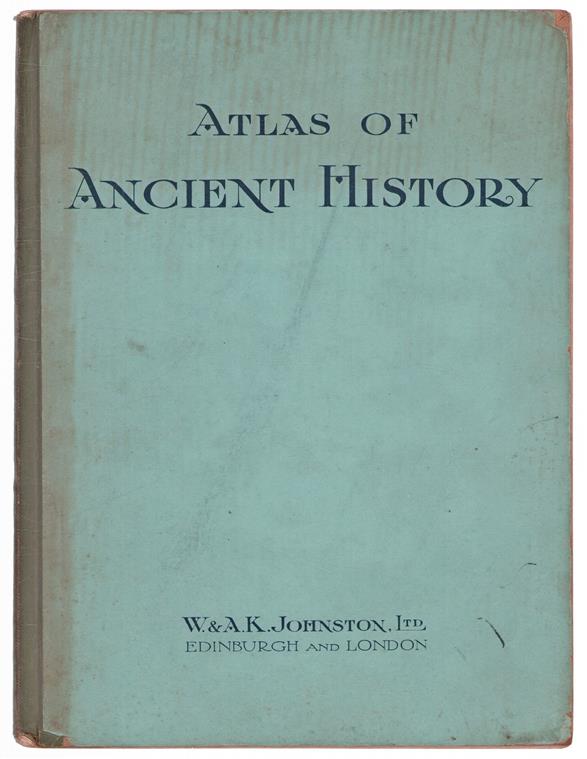 A School atlas of ancient history : thirty-three maps and plans printed in colours with plans of cities in black and white, and notes on historical geography ; index to place-names.