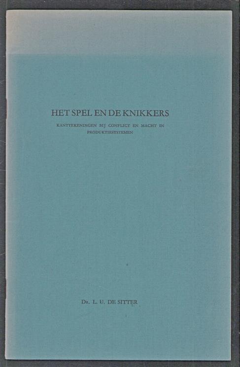 Het spel en de knikkers, kanttekeningen bij conflict en macht in produktiesystemen
