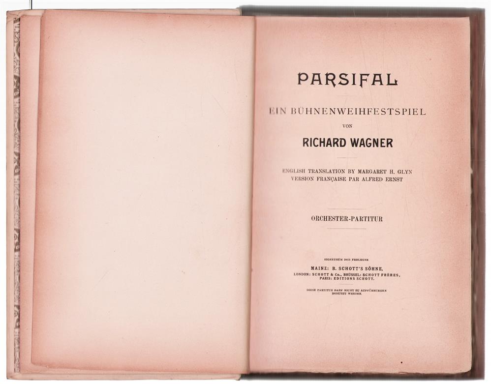 Parsifal+ein+Bu+hnenweihfestspiel+von Richard Wagner -- Orchester Partitur