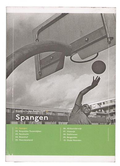 Spangen, een tegenstelling op iedere straathoek