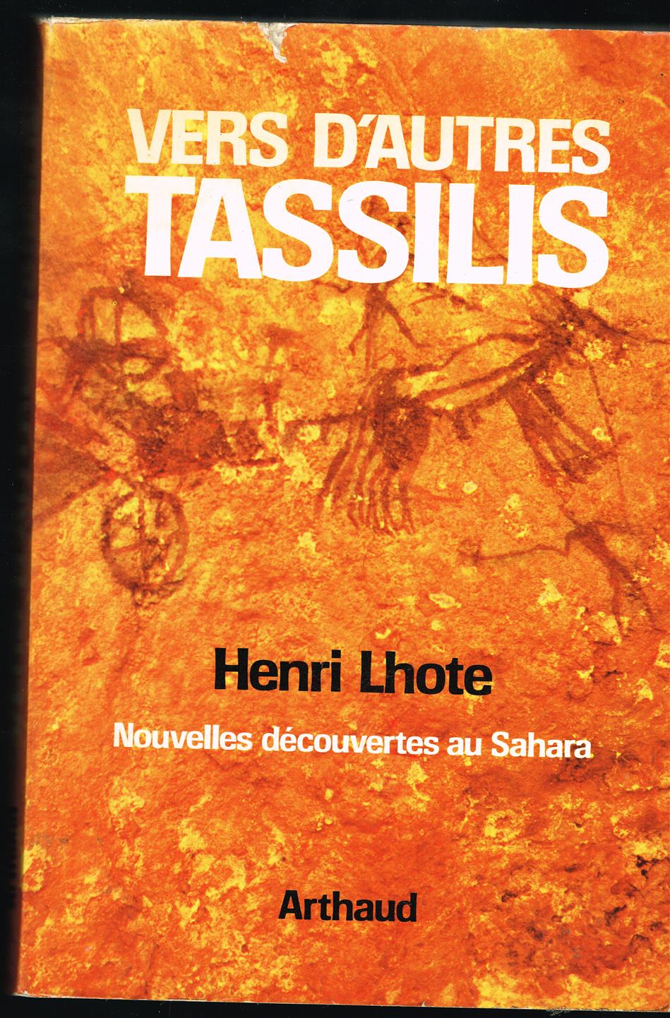 Vers d'autres Tassilis, nouvelles decouvertes au Sahara