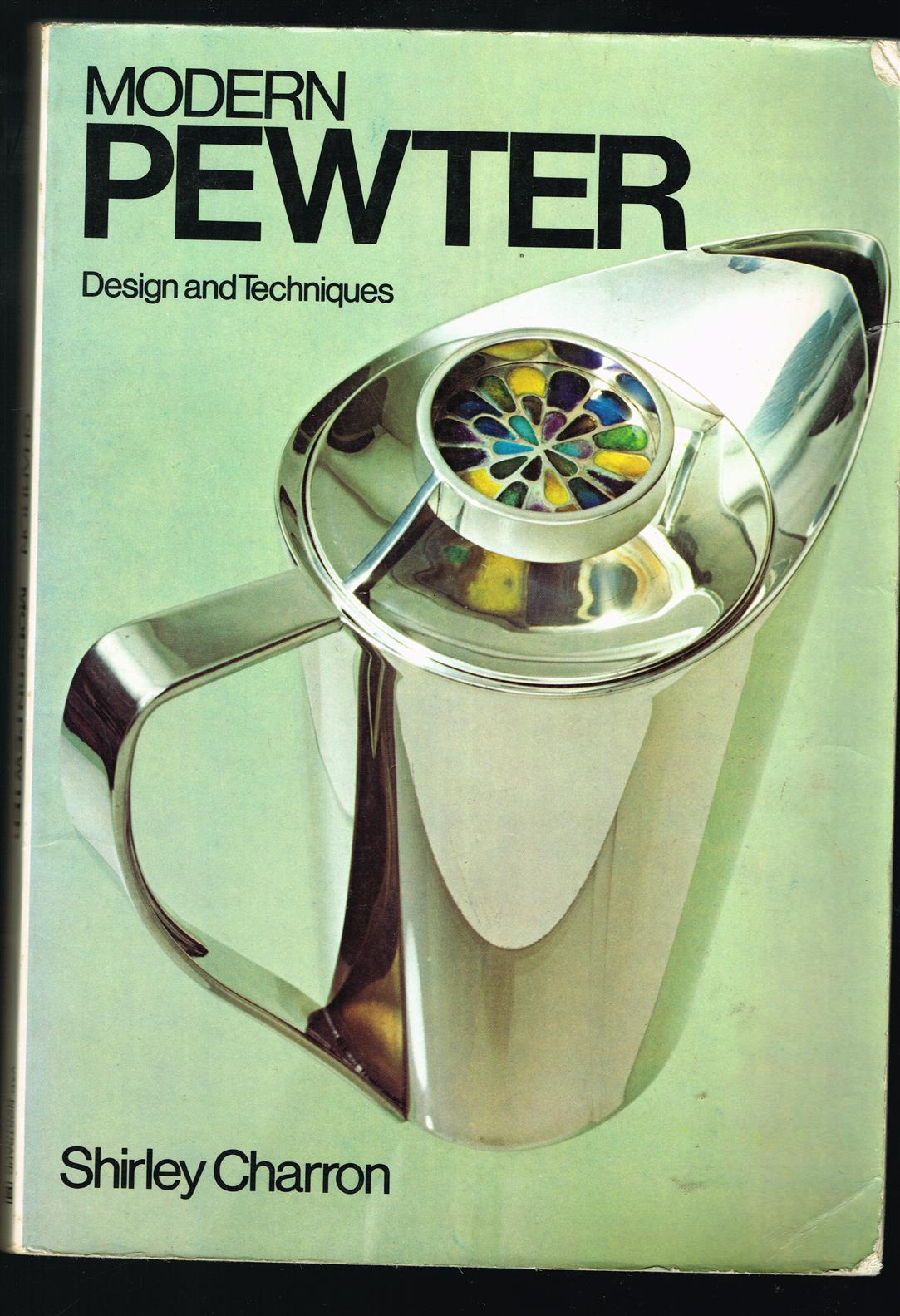 Modern pewter : design and techniques