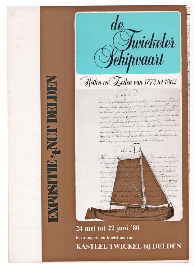 De Twickeler schipvaart : reilen en zeilen van 1772 tot 1862