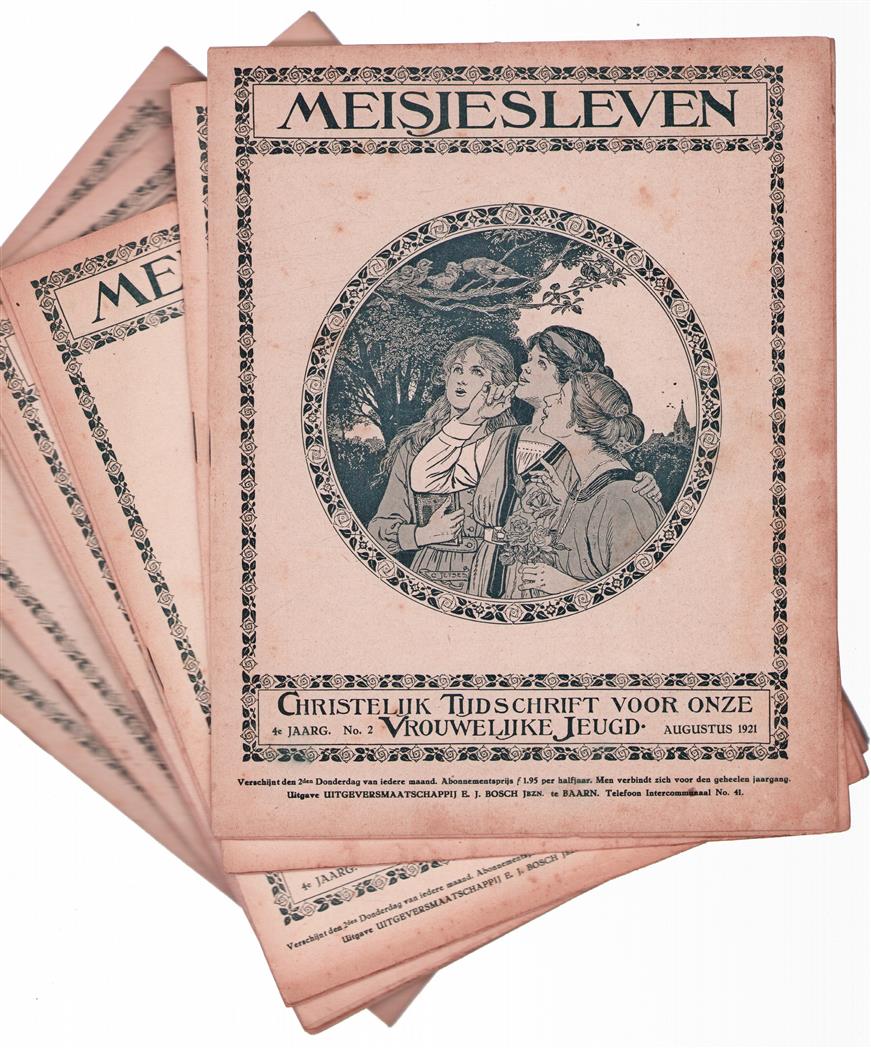 Meisjesleven : christelijk tijdschrift voor onze vrouwelijke jeugd 4e jaargang