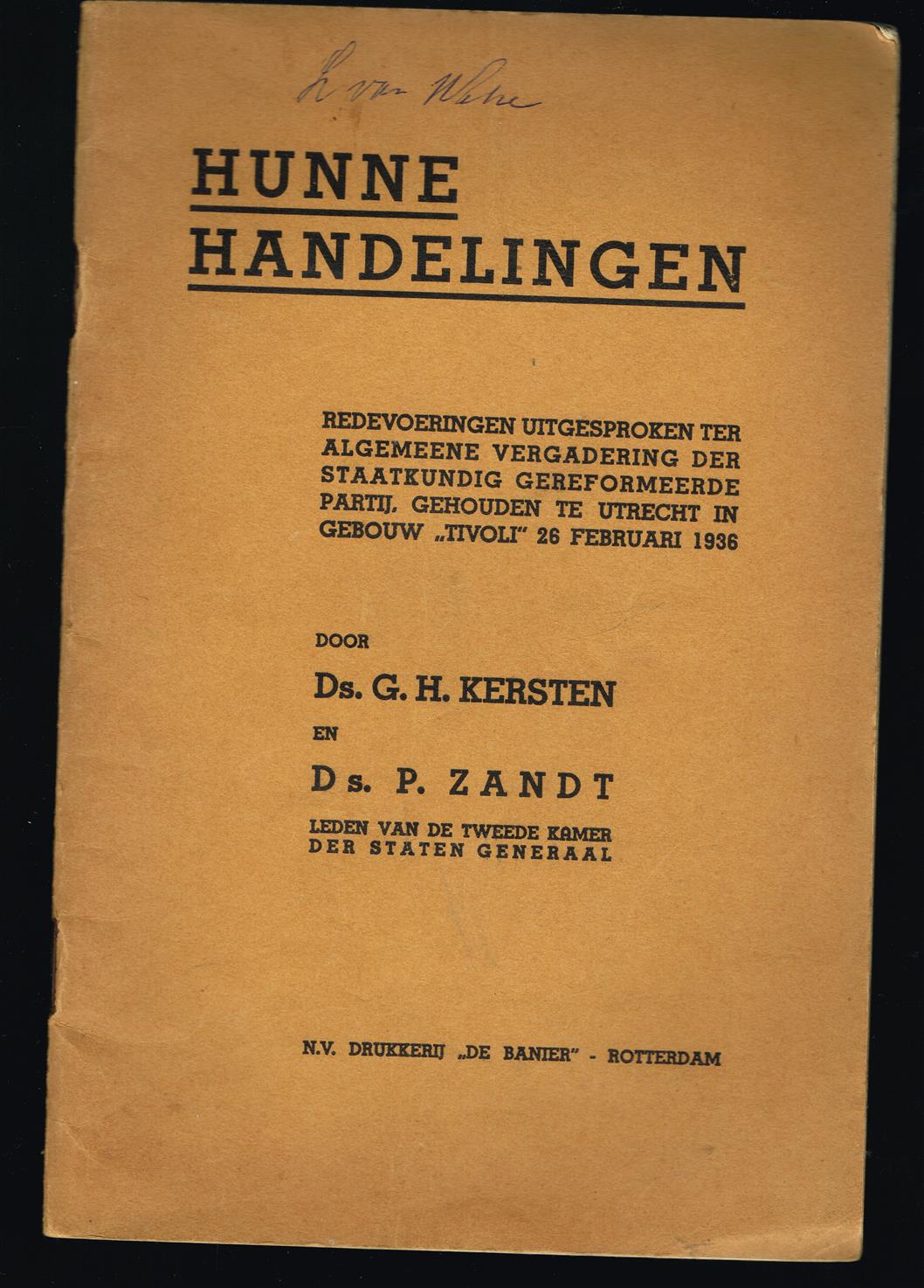 Hunne handelingen, redevoeringen uitgesproken ter Algemene Vergadering der Staatkundig Gereformeerde Partij, gehouden te Utrecht in gebouw "Tivoli" 26 Februari 1936