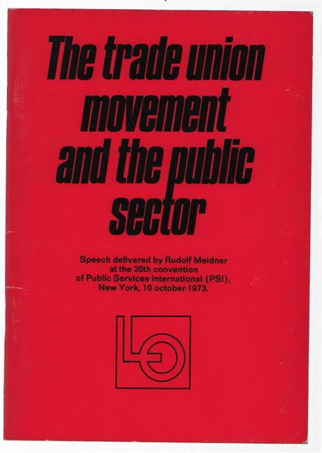 Trade union movement and the public sector.