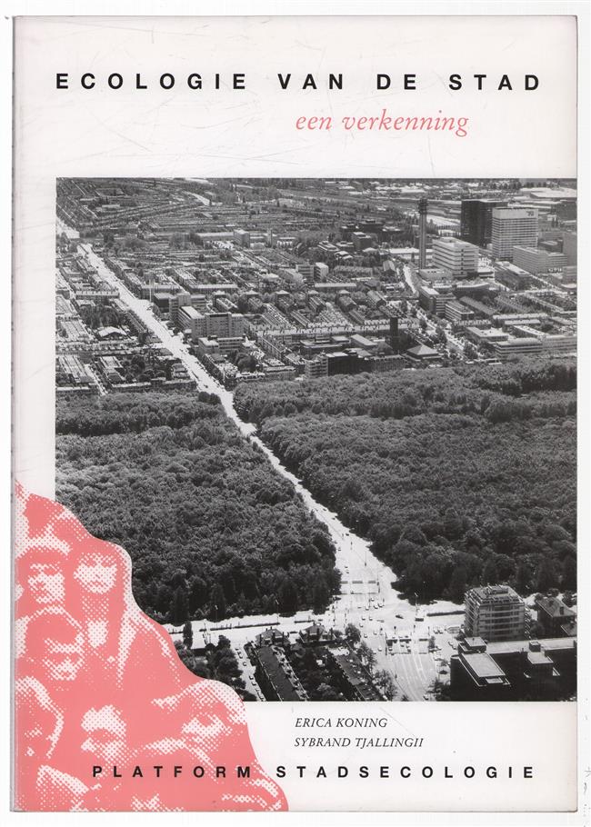Ecologie van de stad, een verkenning