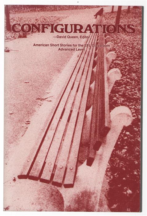 Configurations : American short stories for the EFL classroom ; advanced level