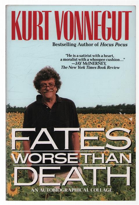 Fates Worse Than Death: An Autobiographical Collage.