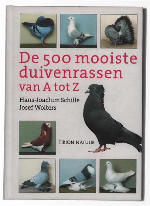 De 500 mooiste duivenrassen van A tot Z