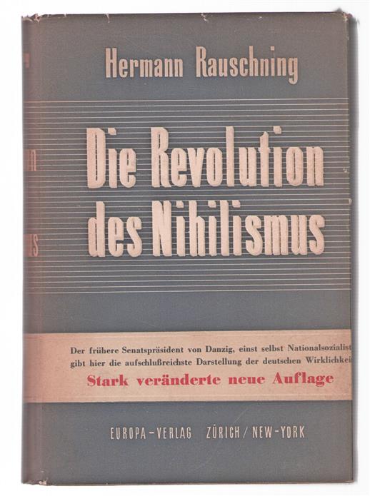 Die Revolution des Nihilismus, Kulisse und Wirklichkeit im Dritten Reich