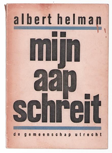 Mijn aap schreit, een korte roman