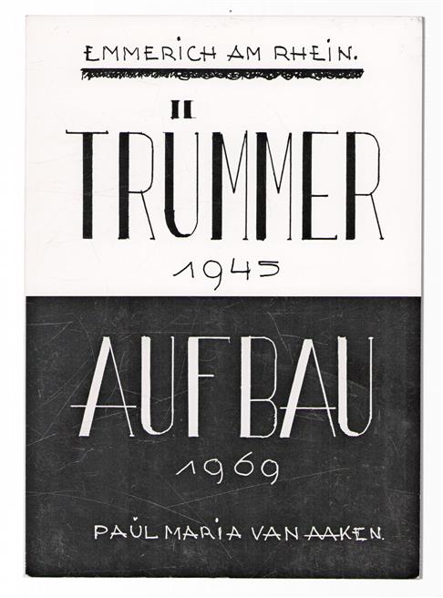 Emmerich am Rhein Trummer 1945, Aufbau 1969