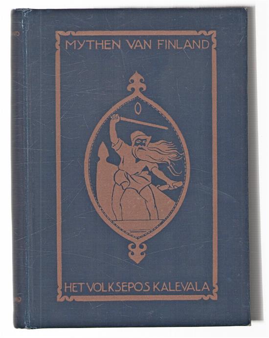 Finsche mythen en legenden : het volksepos "Kalevala"
