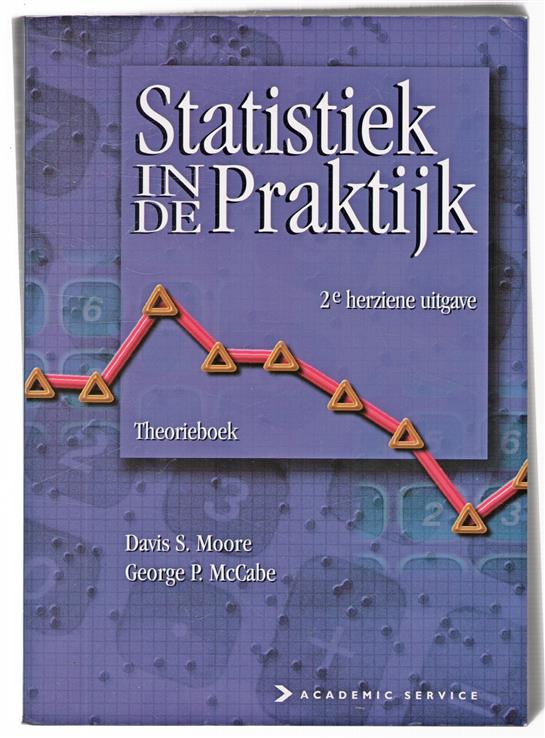 Statistiek in de praktijk / Theorieboek.