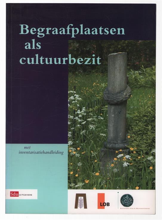 Begraafplaatsen als cultuurbezit