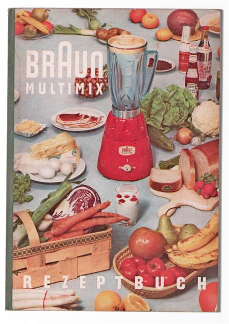 Braun Multimix : [Rezeptbuch].