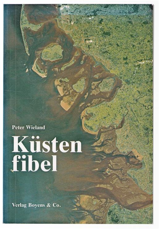 Kustenfibel : ein Abc der Nordseekuste
