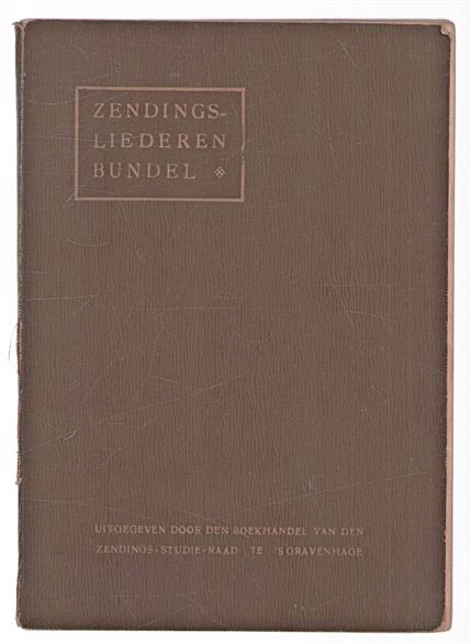 Zendings-liederen bundel, bewerkt voor 4-stemmig gemengd koor, ook voor eene zangstem, met begeleiding van piano of harmonium