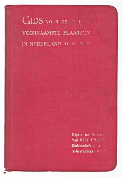 Gids voor de voornaamste plaatsen van Nederland