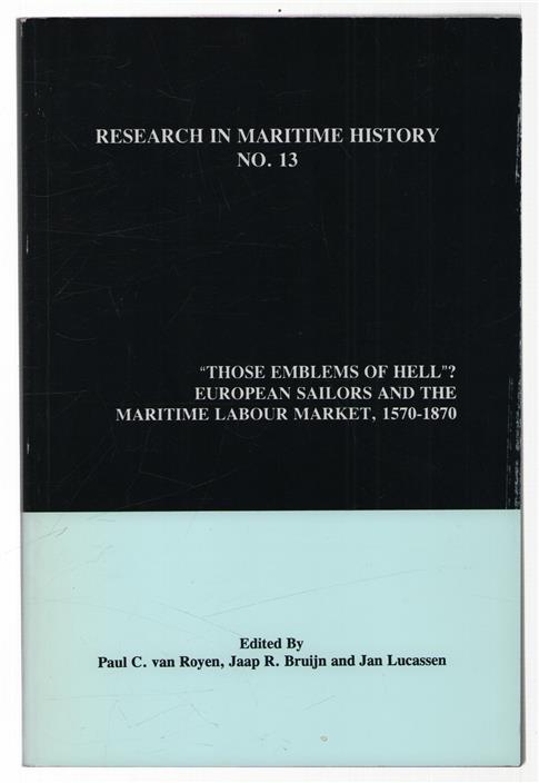 "Those emblems of hell"?, European sailors and the maritime labour market, 1570-1870