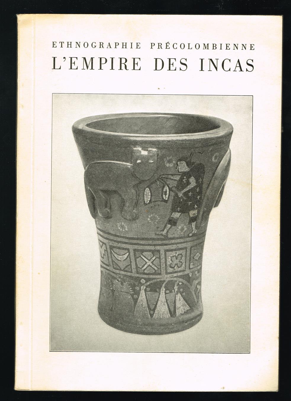 Les collections précolombiennes: l'empire des Incas.