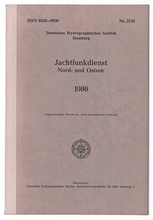 Jachtfunkdienst ... Nord- und Ostsee Aufl. 22. Stand: Februar 1986
