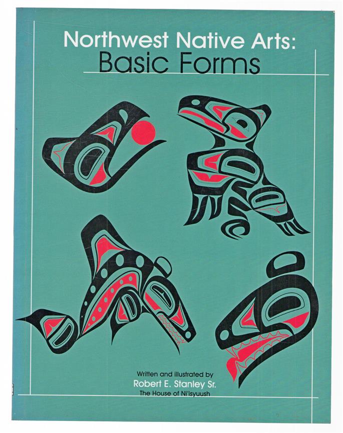 Northwest native arts : basic forms