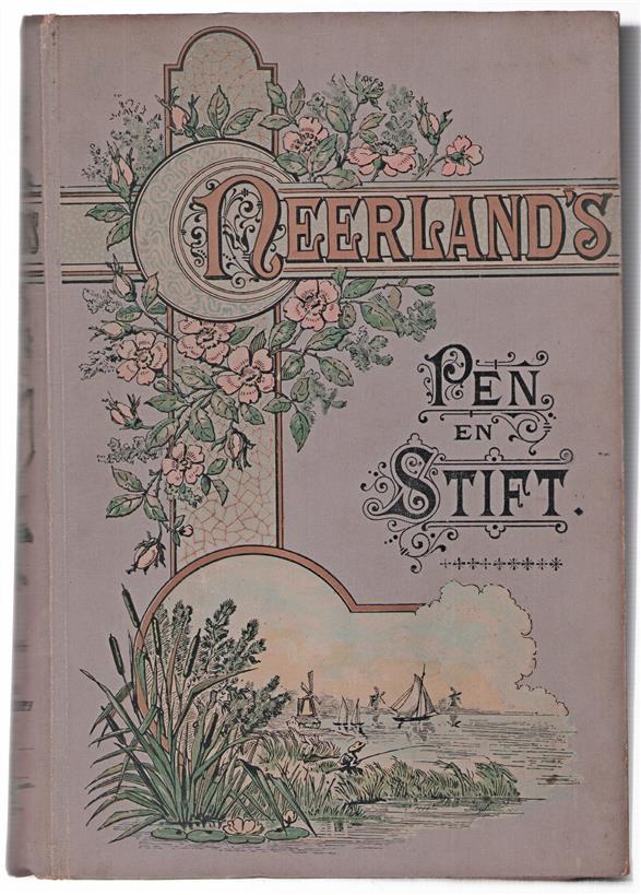 pen en stift : verzameling van Nederlandsche letterkundige kunstwerken