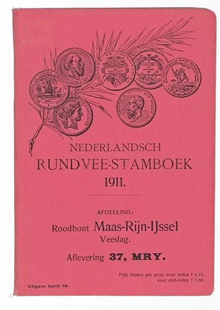 Aflevering 37 MRY Nederlandsch rundvee-stamboek / M.R.IJ, Roodbont Maas-Rijn-IJssel Veeslag.