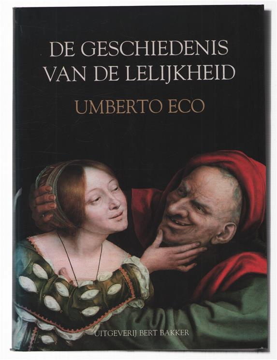 De geschiedenis van de lelijkheid