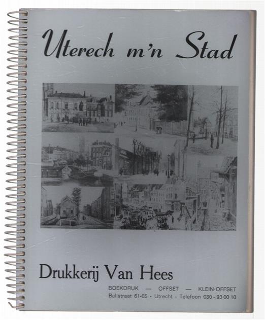 Utrecht mijn Stad / Utrech m n Stad