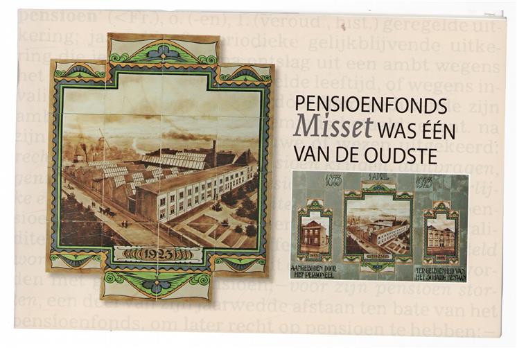Pensioenfonds - Misset was een van de oudste.