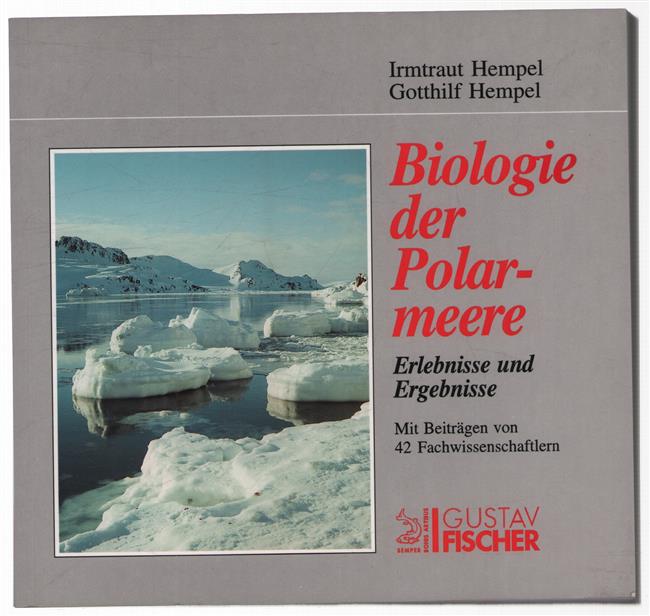 Biologie der Polarmeere : Erlebnisse und Ergebnisse