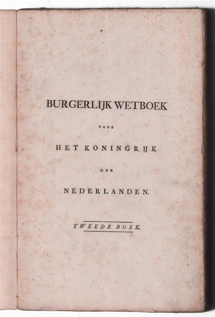 [Burgerlijk wetboek voor het Koningrijk Holland 1809].