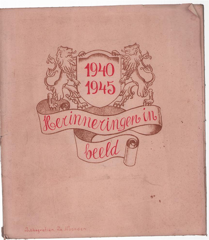 1940-1945 : herinneringen in beeld