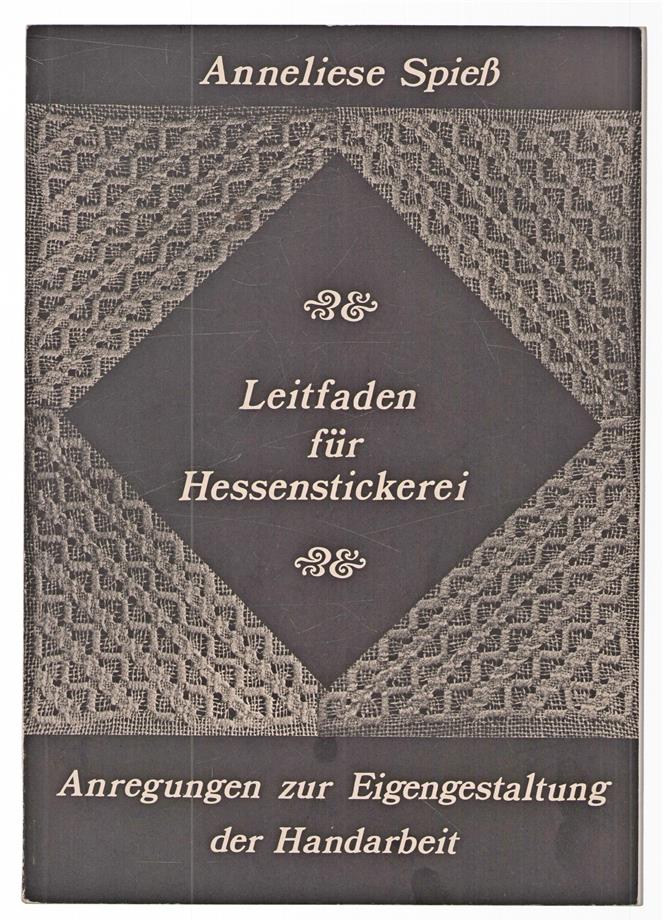 Leitfaden fur Hessenstickerei