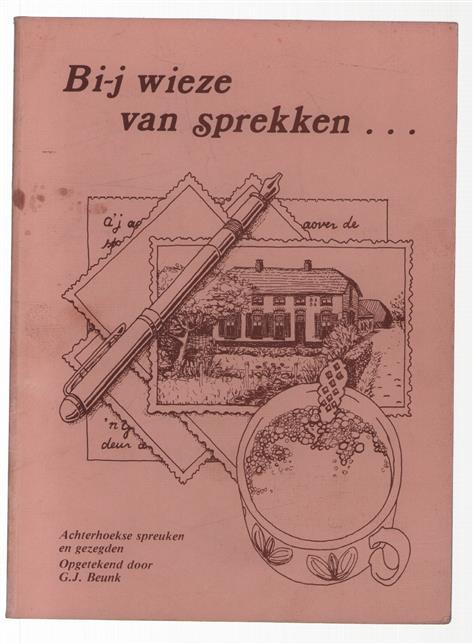 Bi-j wieze van sprekken...