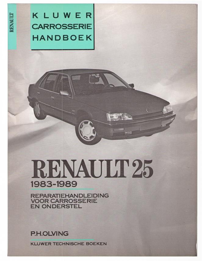Renault 25 1983-1989, reparatiehandleiding voor carrosserie en onderstel