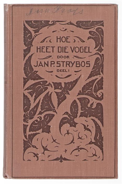 Deel I, Hoe heet die vogel? : determineerboekje voor de in Nederland in het wild waargenomen vogelsoorten