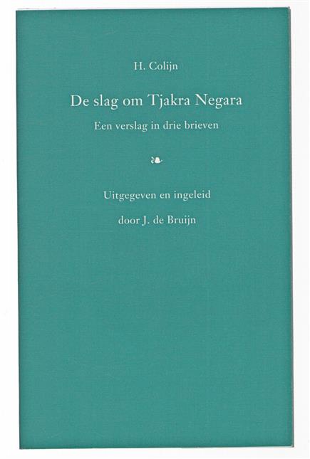 De slag om Tjakra Negara : een verslag in drie brieven