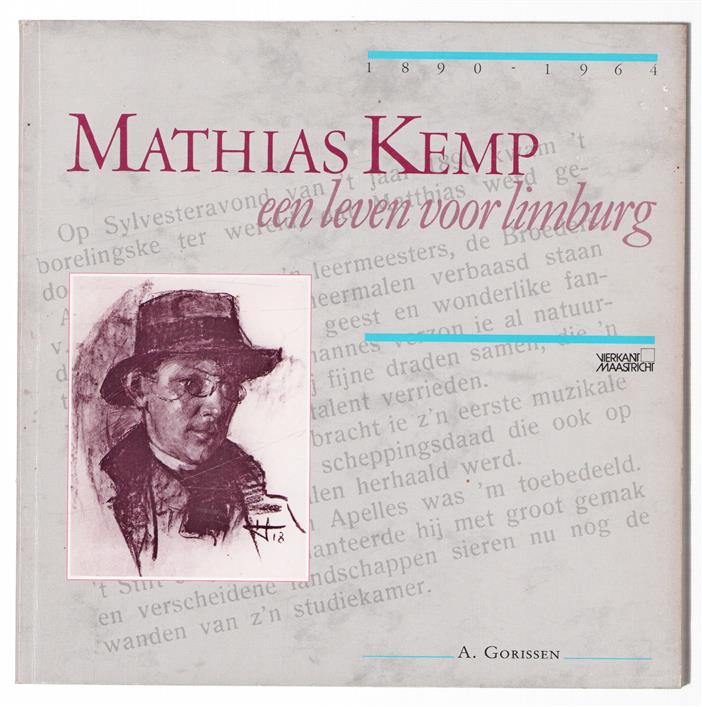 Mathias Kemp, een leven voor Limburg