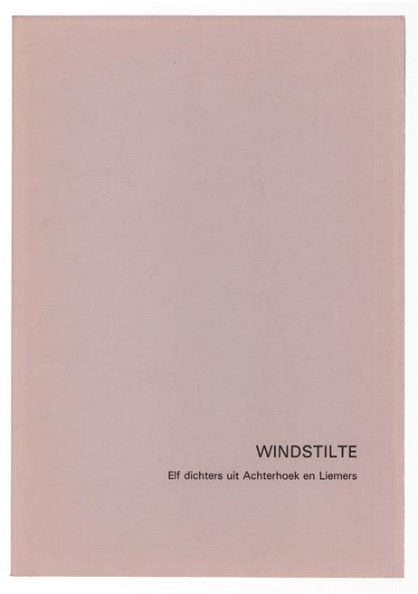 Windstilte : elf dichters uit Achterhoek en Liemers