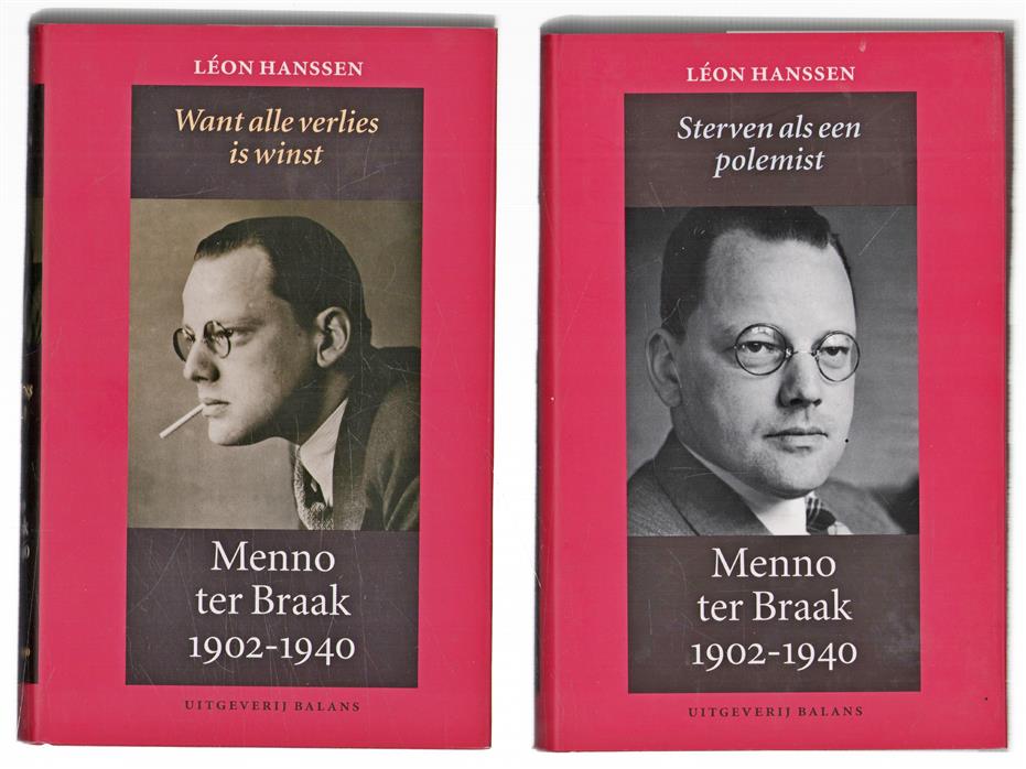 Want alle verlies is winst : 1902-1930 Deel I + Deel II