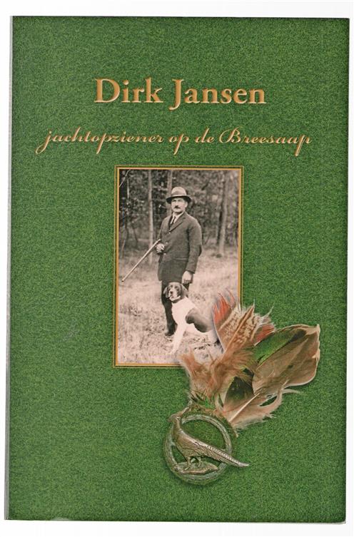 Dirk Jansen jachtopziener op de Breesaap
