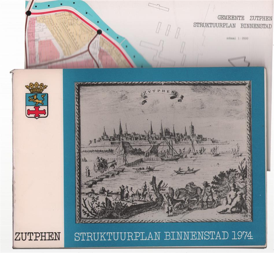 Zutphen : struktuurplan binnenstad 1974
