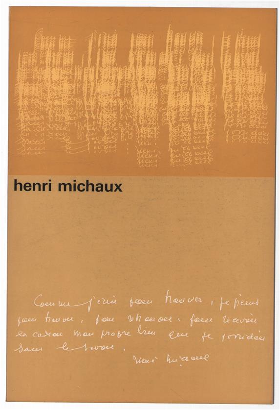 Henri Michaux Stedelijk Museum, Amsterdam, 7.2. - 22.3. 1964.