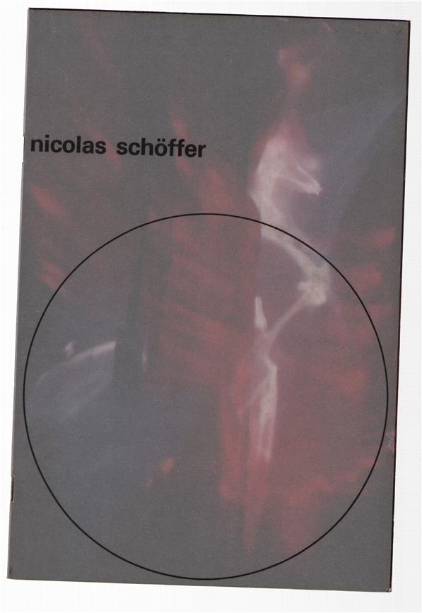 Nicolas Schoffer : ruimte / licht / tijd