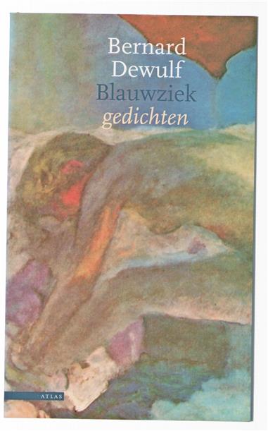 Blauwziek : gedichten